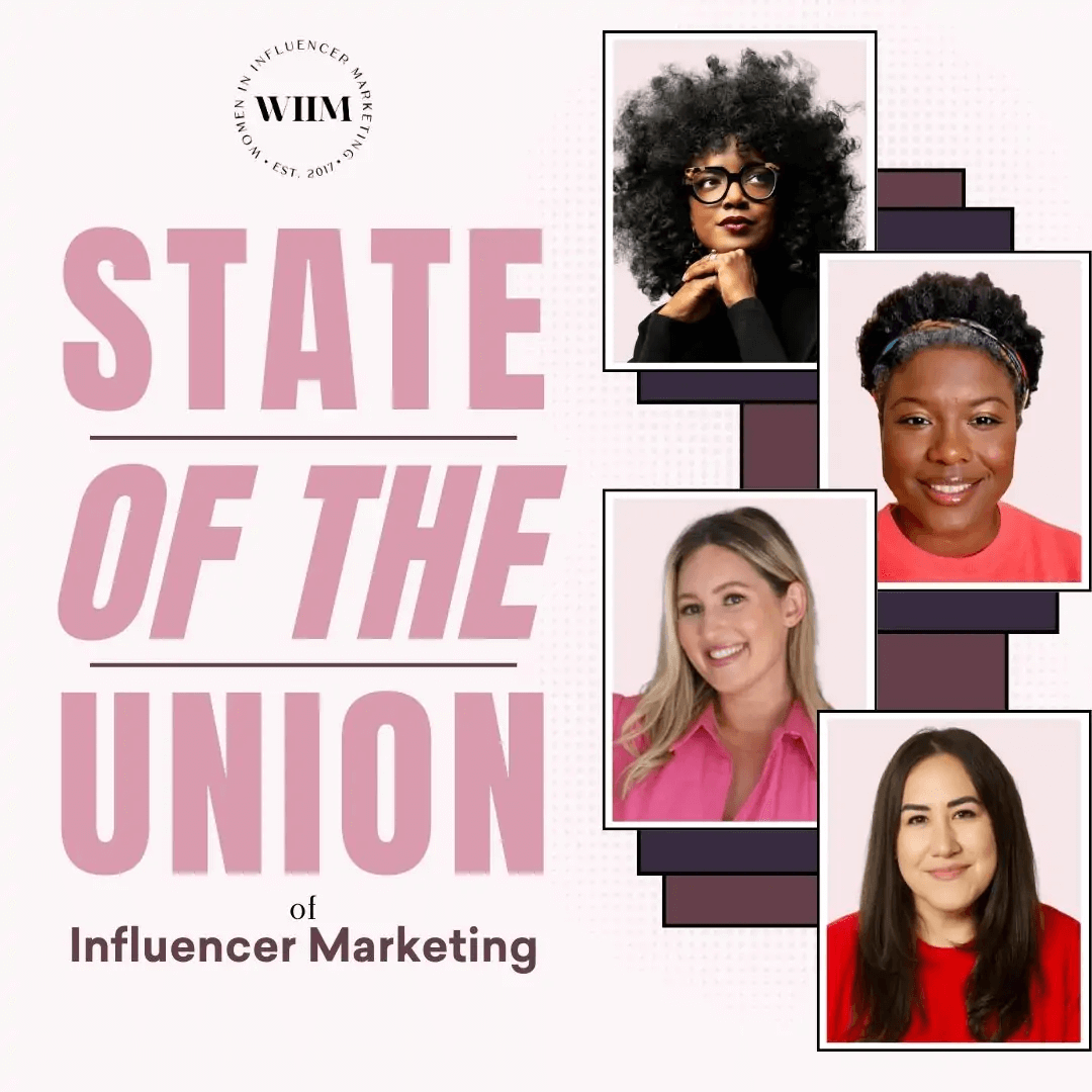 Women in Influencer Marketing WIIM State of the Union of Influencer Marketing